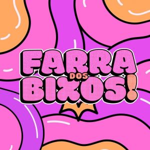 Farra dos Bixos