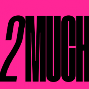 2MUCH