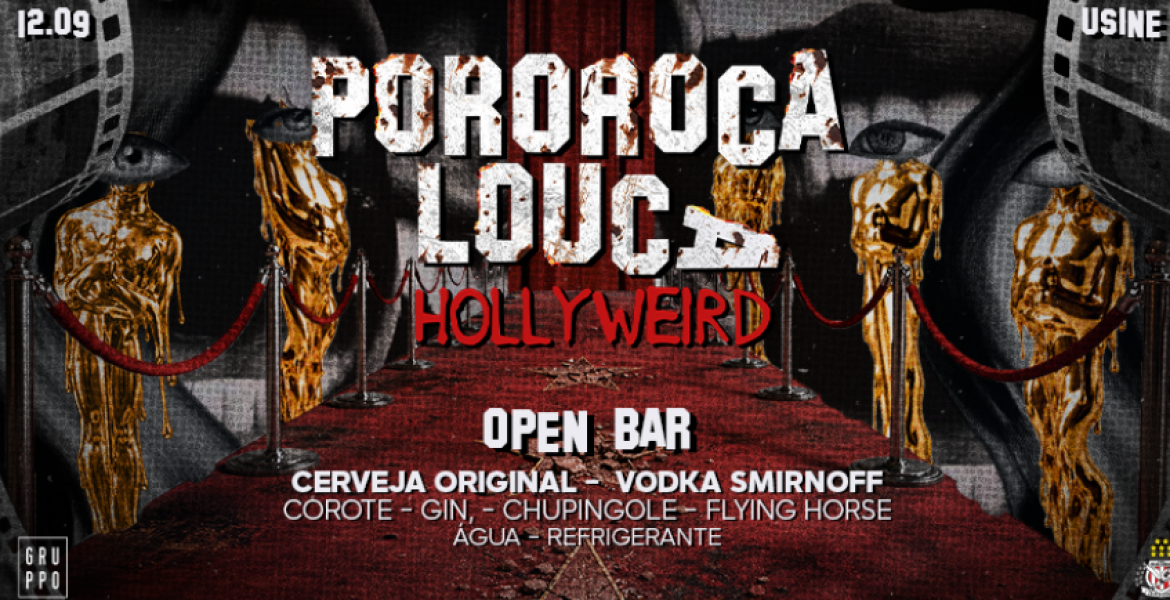 Pororoca: Hollyweird