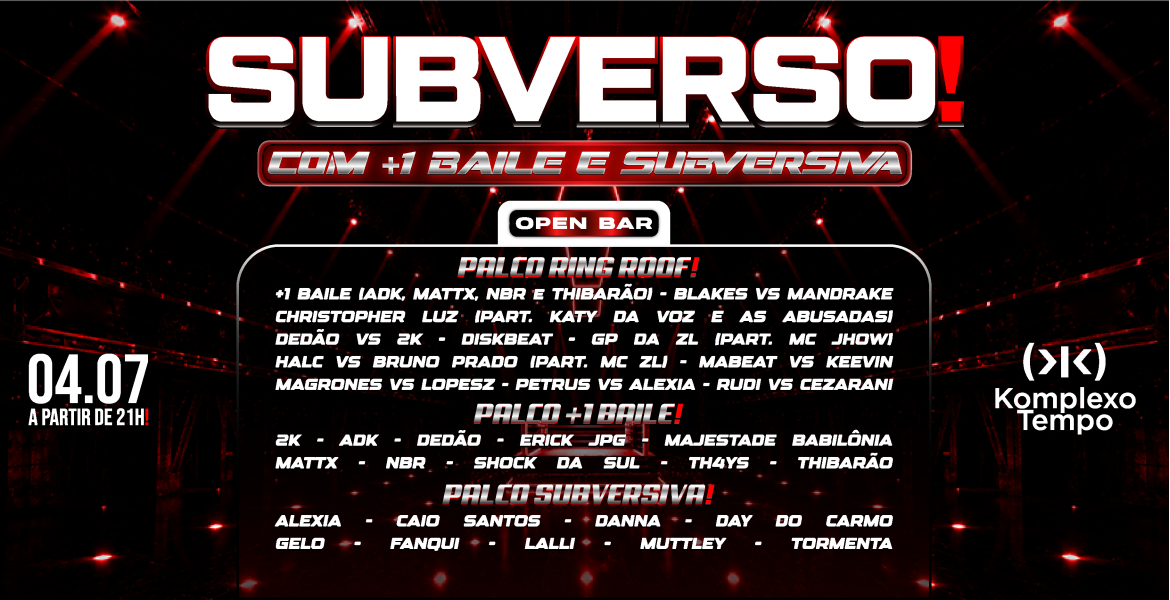 SUBVERSO ROOF❗️COM +1 BAILE E SUBVERSIVA