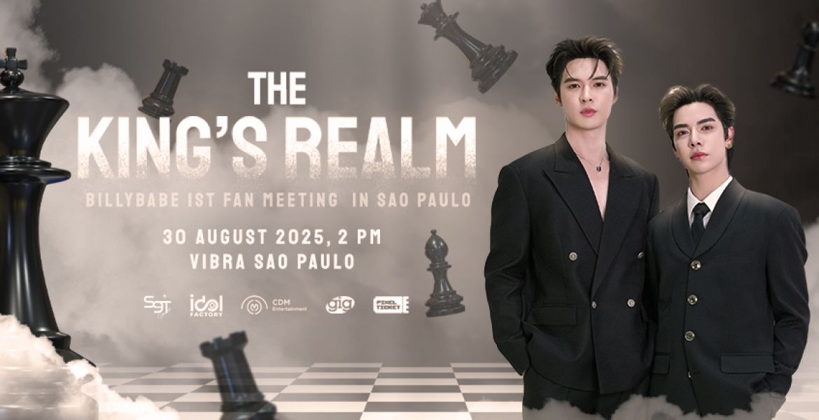BILLYBABE 1ST FAN MEETING [THE KING’S REALM] EM SÃO PAULO