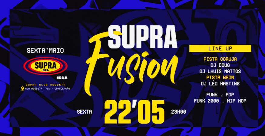 Supra Augusta | Supra Fusion | Sexta 22/05
