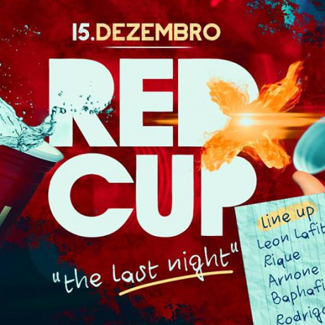 Red Cup Party - &quot;The last night&quot; - OPEN BAR
