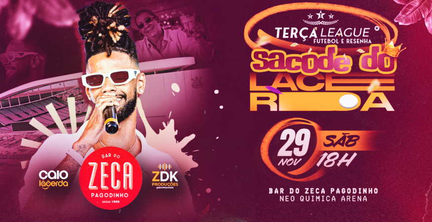 Sacode do Lacerda - Terça League - 13ª Edição