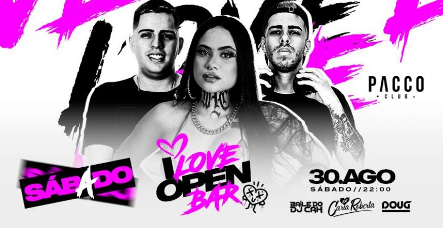 I LOVE OPEN BAR | SÁBADO 30.08 | PACCO CLUB