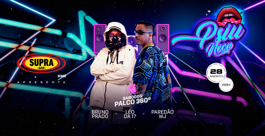 Supra Bernô | PSIU Festa| Sexta 28/08