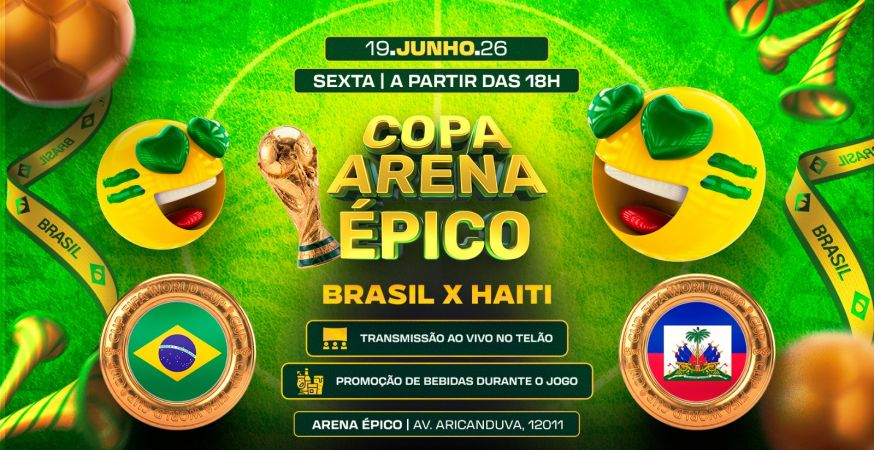 COPA ARENA ÉPICO BRASIL X HAITI