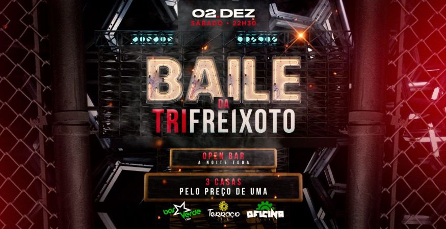 BAILE DA TRIFREIXOTO