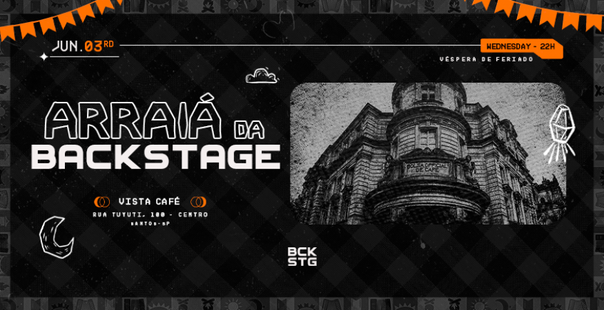 Arraiá da Backstage