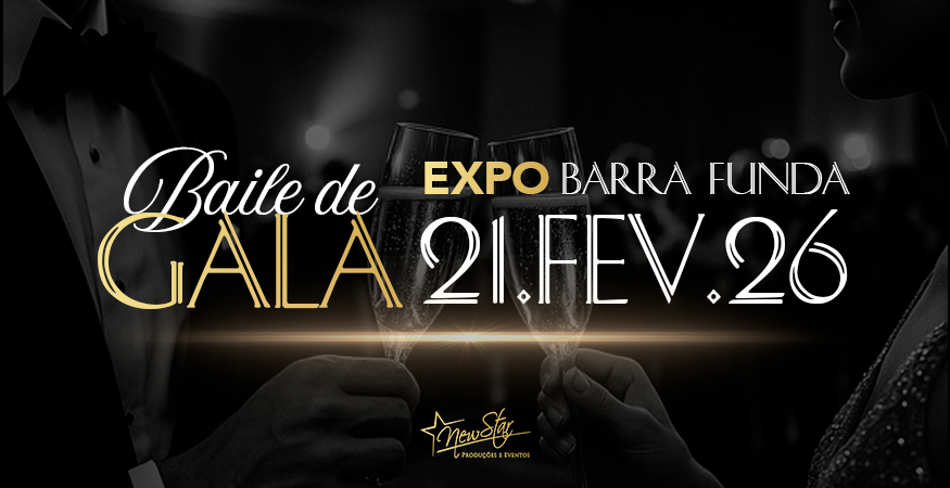 BAILE DE GALA EXPO BARRA FUNDA - 21/02/2026