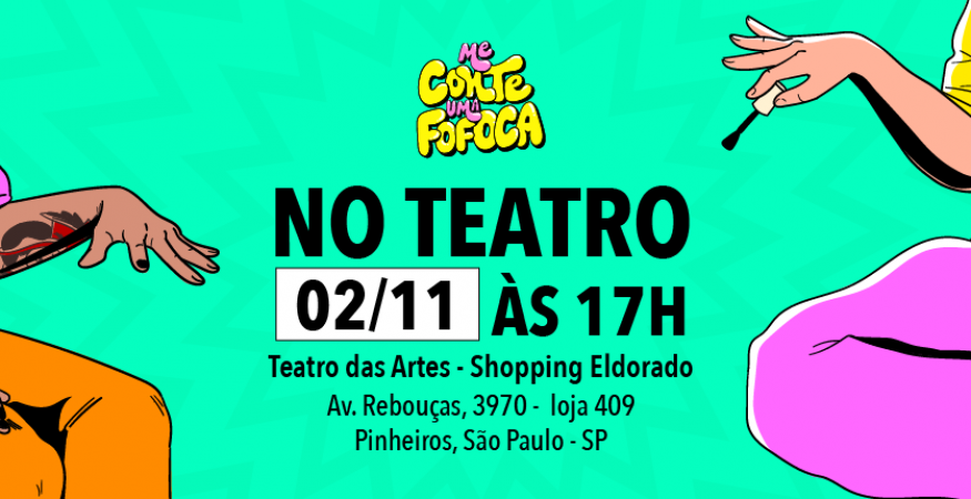 Me Conte Uma Fofoca - No Teatro (2a Edição)