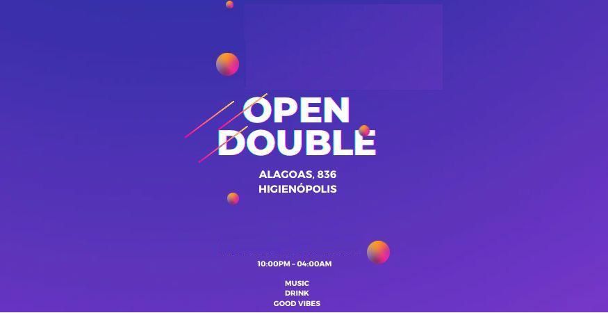 OPEN Double _OPEN BAR (Véspera de Feriado) - 07.06