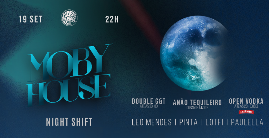 Moby House | Night Shift