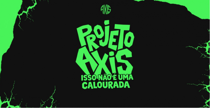 Projeto Axis - Isso não é uma calourada