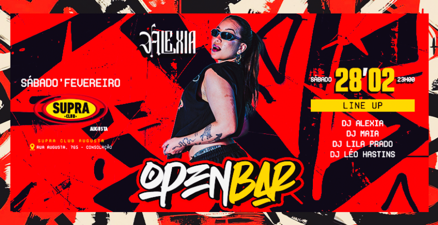 Supra Augusta | OPEN BAR DJ Alexia | Sábado 28/02