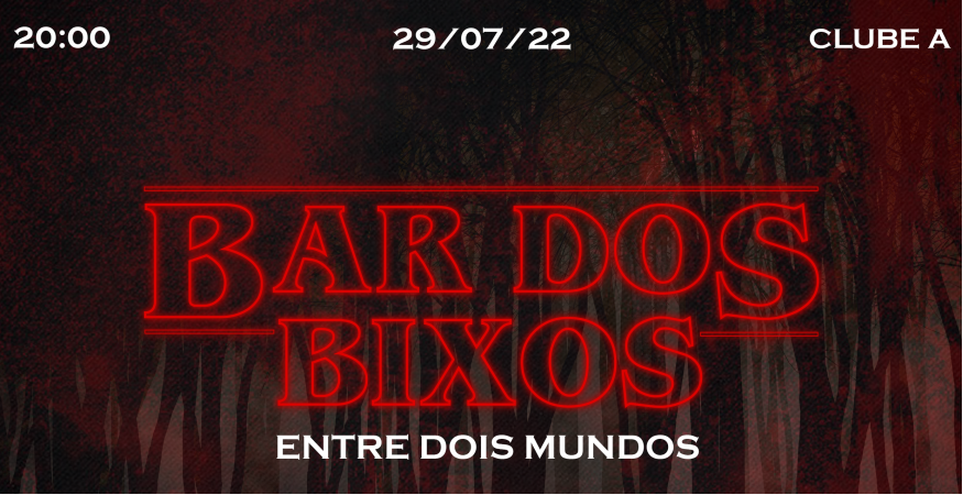 Bar dos Bixos: Entre dois Mundos