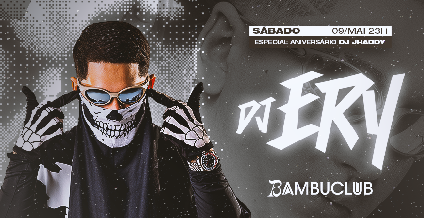 DJ ERY - Aniversário da jhaddy