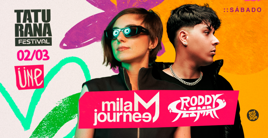 Taturana Festival com Mila Journee e Roddy Lima