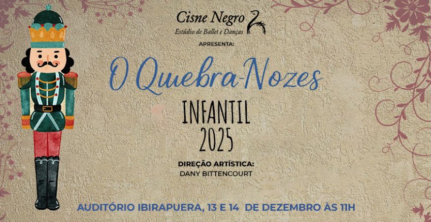 O Quebra Nozes Infantil (13/12)