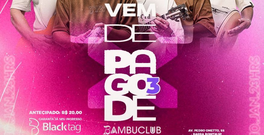 Vem de pagode 3