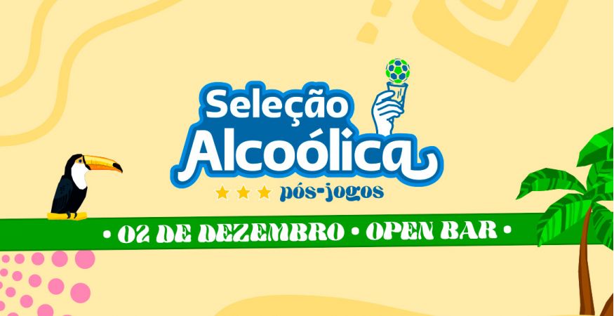 Seleção Alcoólica - Atlética Katarina FATEC Sorocaba