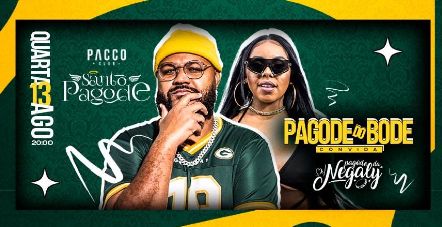 SANTO PAGODE | QUARTA 13.08 | PACCO CLUB