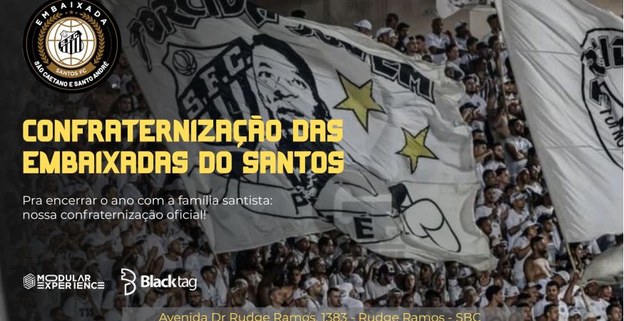 Confra das Embaixadas do Santos FC