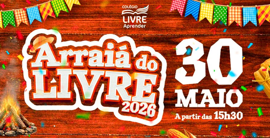 Festa Junina do Colégio Livre