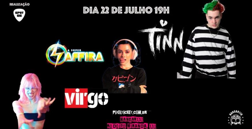 TINN + A SUPER SAFFIRA + VIRGO