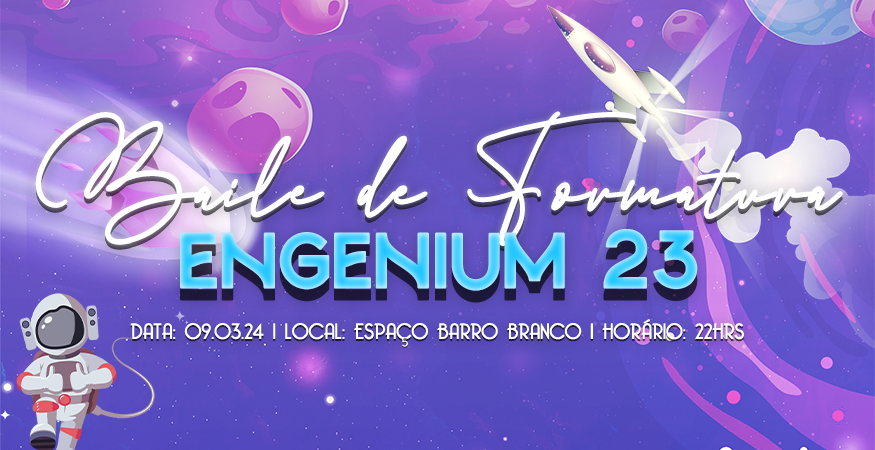 BAILE DE FORMATURA - ENGENIUM 23