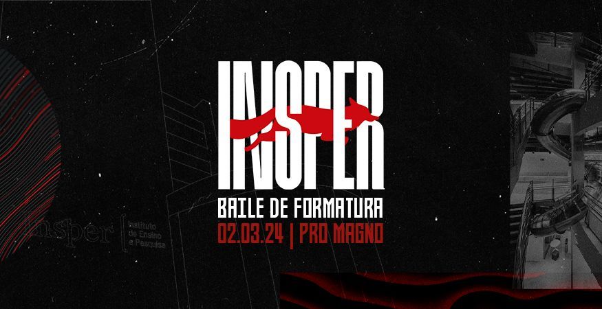 Baile de Formatura - Insper 23.2
