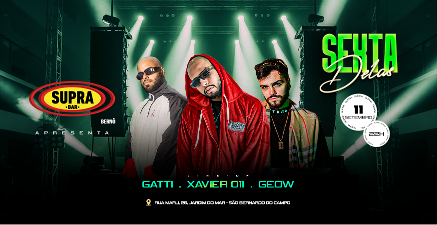 Supra Berno | Sexta Delas | Sexta 11/09
