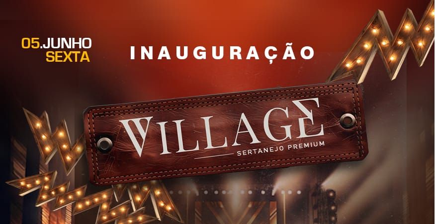 Village - Sertanejo