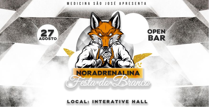 NORADRENALINA: FESTA DO BRANCO