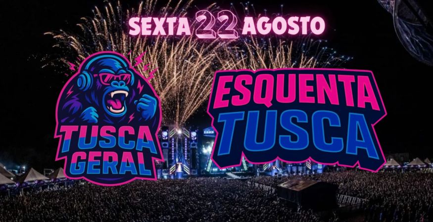 ESQUENTA TUSCA