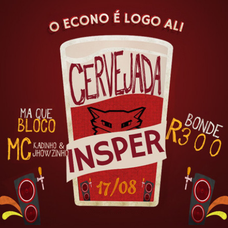 Cervejada Insper - O Econo É Logo Ali