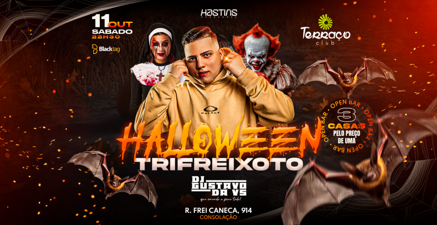 HALLOWEEN DA TRIFREIXOTO CONVIDA DJ GUSTAVO DA VS