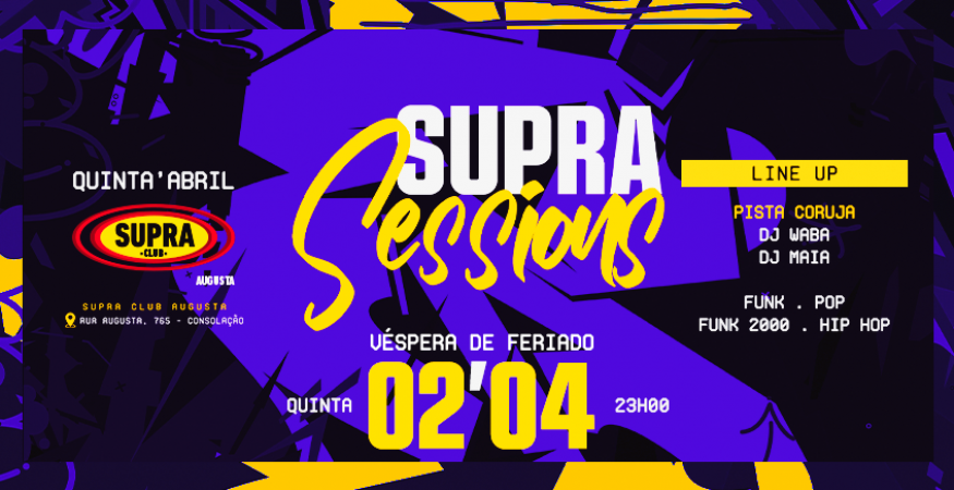 Supra Augusta | Supra Sessions | Quinta 02/04