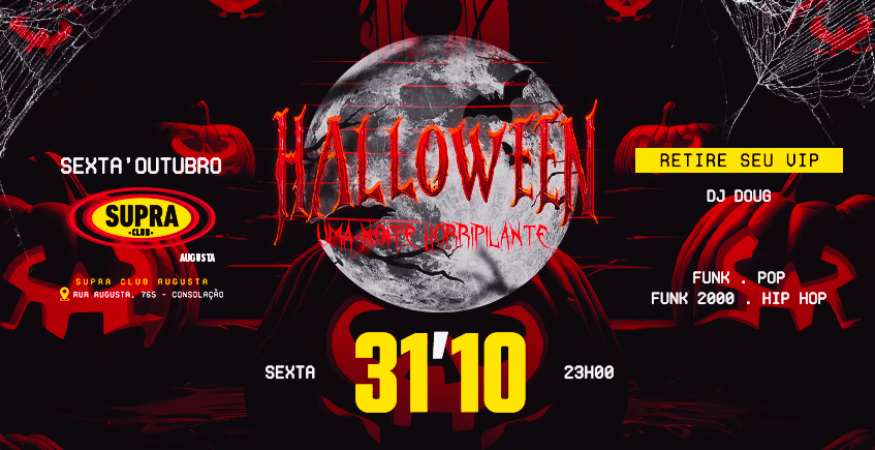 Supra Augusta | Halloween | Sexta 31/10