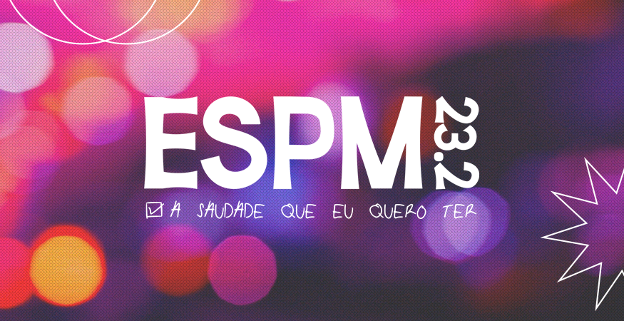 ESPM CSO 23.2 NOSTALGINHO - BAILE DE FORMATURA