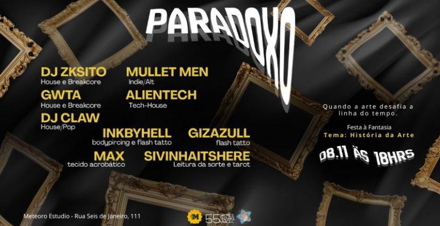 Paradoxo festa em comemoração de 55 anos do curso de Artes Visuais Meteoro Estúdio - Criciúma/SC