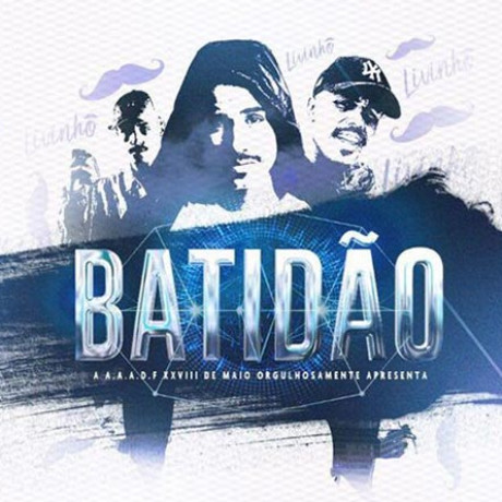 Batidão 2017 - Livinho