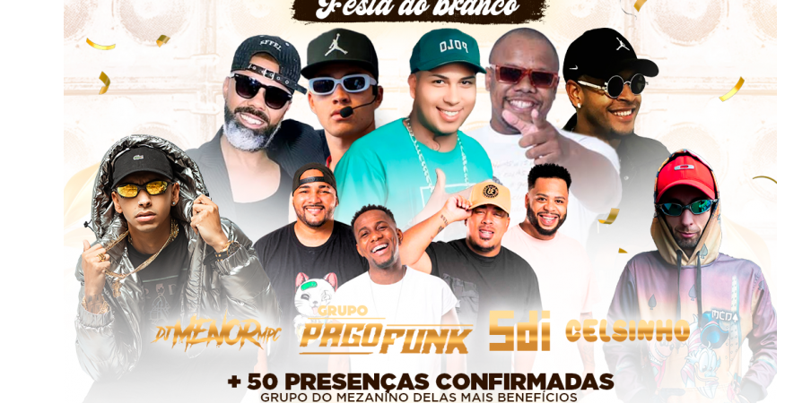 PAGOFUNK | FESTA DO BRANCO