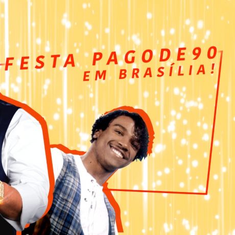 Festa Pagode 90 em Brasilia/DF
