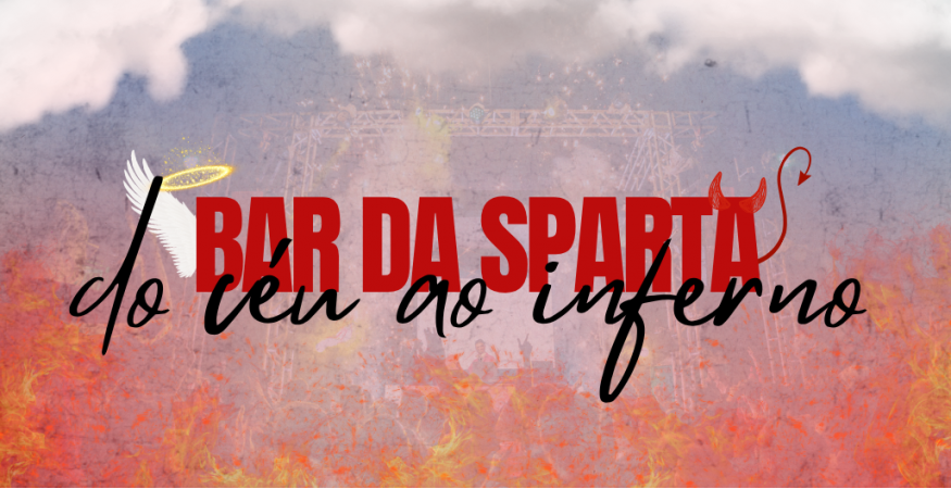 Bar da Sparta: Do Céu ao Inferno