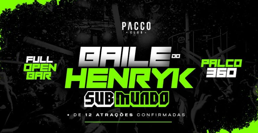 I LOVE OPEN BAR | BAILE DO DJ HENRY K | SÁBADO 04.10  | PACCO CLUB
