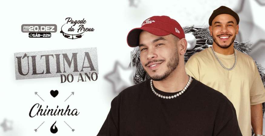 CHININHA / PAGODE DA ARENA