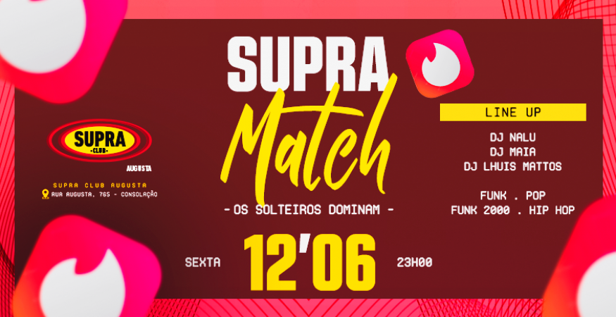 Supra Augusta | MATCH COM O SUPRA | Sexta 12/06