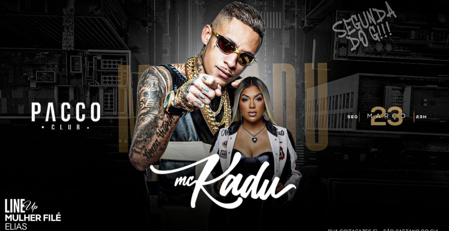 MC KADU | PISTA OPEN BAR | SEGUNDA DO G | PACCO CLUB