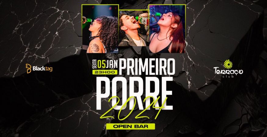 PRIMEIRO PORRE DE 2024